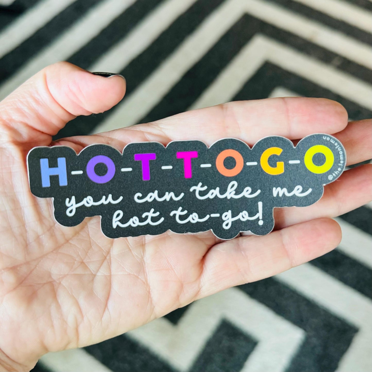 Hot-To-Go • H-O-T-T-O-G-O • STICKER