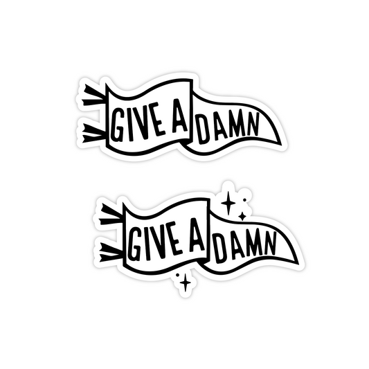 GIVE A DAMN - STICKER