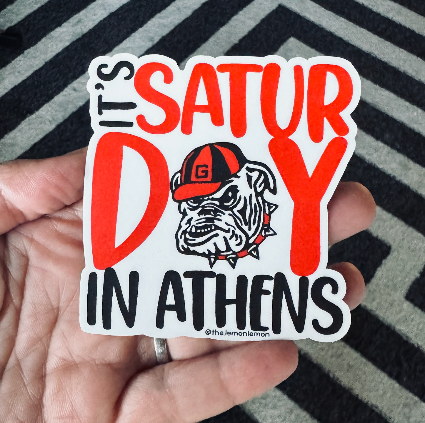 UGA Saturday in Athens • Georgia Bulldogs - STICKER