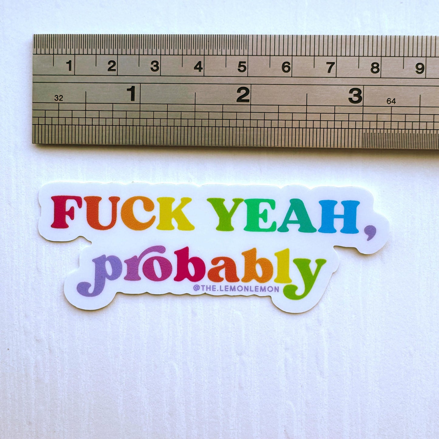 F*ck Yeah, Probably - STICKER